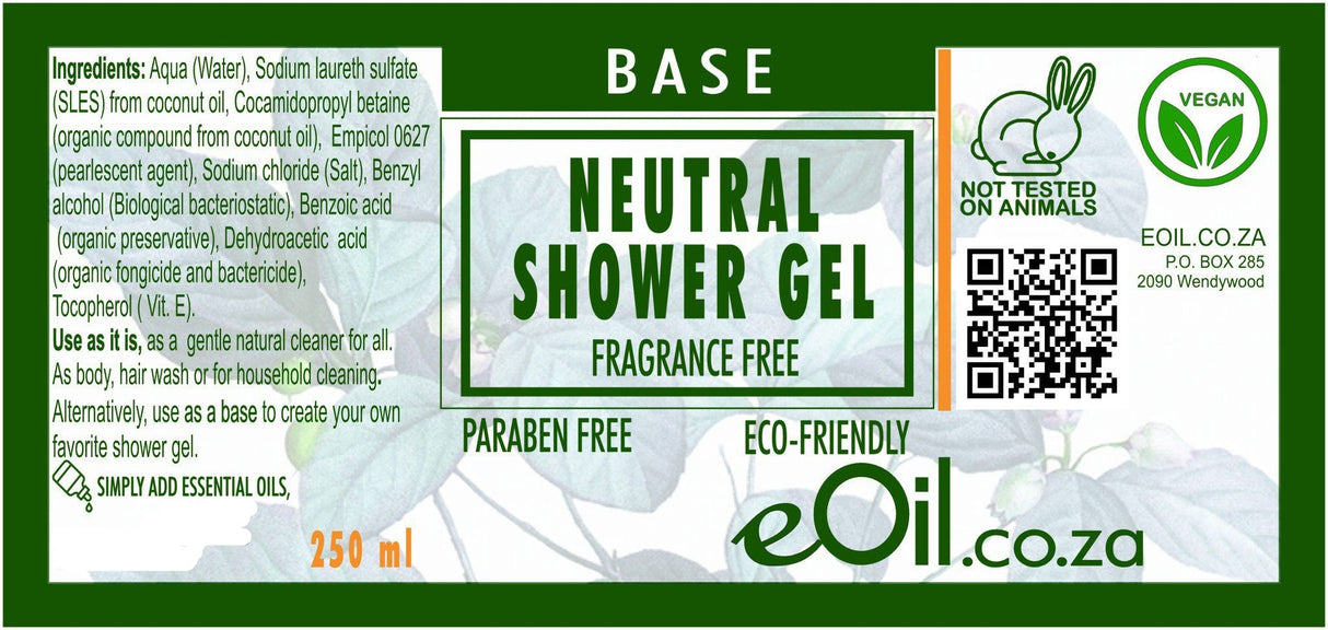 Shower gel neutral paraben free base 250 ml - eOil.co.za